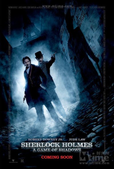 大侦探福尔摩斯2：诡影游戏Sherlock Holmes: A Game of Shadows(2011)福尔摩斯和华生将对莫里亚蒂展开追逐，后者可能是史上第一个超级坏蛋。同时登场的还有好斗的吉普赛女郎“希姆”。