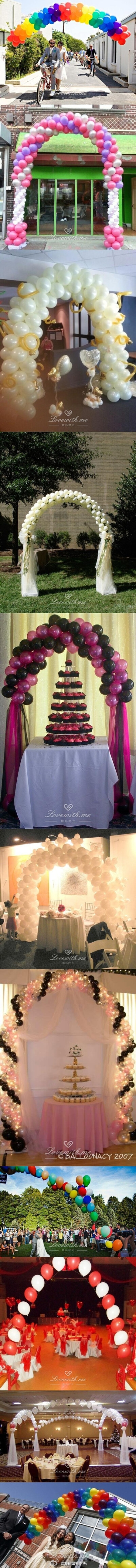 #婚礼布置# 婚礼现场创意布置之气球拱门，希望为你们的婚礼带来不一样的效果~http://www.lovewith.me/share/detail/26993/all