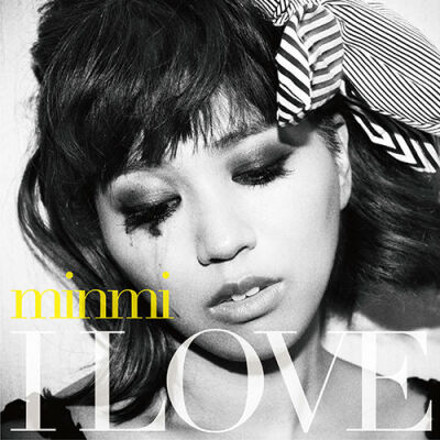 【Album】MINMI - I LOVE [13.07.24発売] [RF] - Sakuya - 唄