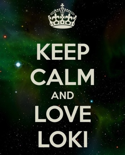 KEEP CALM AND LOVE LOKI