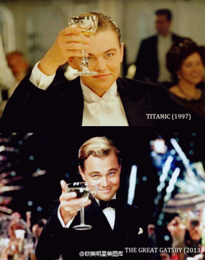 #Leonardo DiCaprio#Titanic(1997)>>>The Great Gatsby(2013).