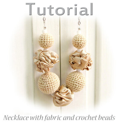 Tutorial Necklace from fabric and crochet beads PDF