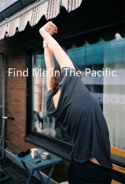 Find Me In The Pacific、Find Me In The Pacific、夏天、文字、Summer、欧美、安静