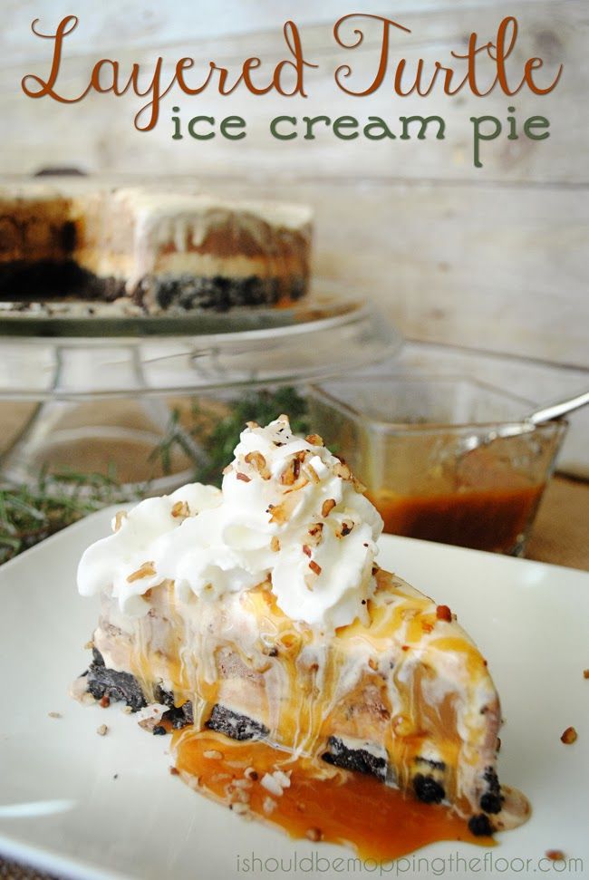 Layered Turtle Ice Cream Pie: a no-bake pie that tastes like you've been in the kitchen all day.