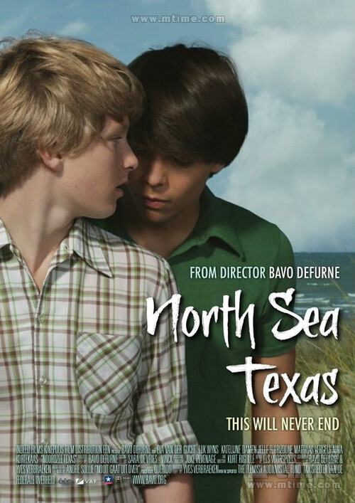 德州，北海Noordzee, Texas(2011)青梅竹马的初恋，温柔与苦涩，掺糅在暧昧与觉醒间。嘿，知道吗，我从八岁就开始喜欢你了。比利时导演Bavo Defurne以60年代北欧为背景，讲述男孩爱与成长的剧情长片处女作。