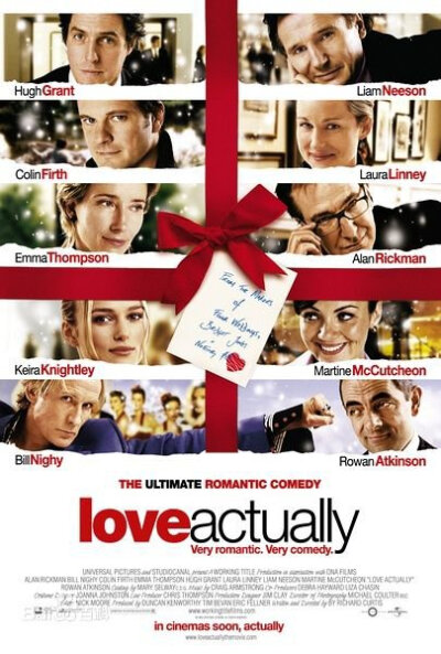 《真爱至上》（LOVE ACTUALLY）★★★★★]  是英国03年的贺岁档。全都是大牌啊！我最爱的休格兰特啊！是一坨人互相之间都有点千丝万缕的关系，然后讲他们各自的感情最感人的是那段“白板告白”，每次看到都泪崩！…