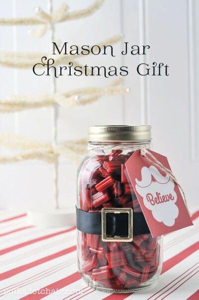 Mason Jar Christmas Gift Ideas and free Believe Tag Printable