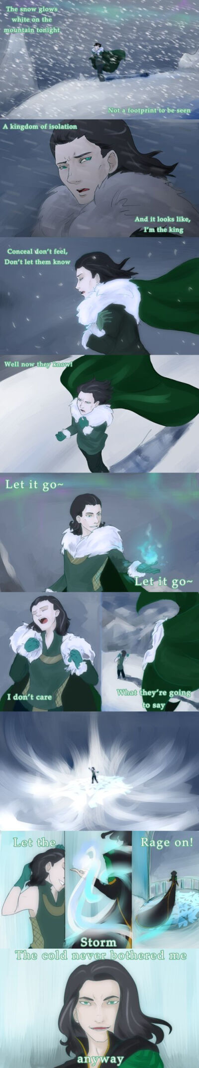 FROZEN Loki decides to let the storm rage on. Another amazing Frozen!Loki.