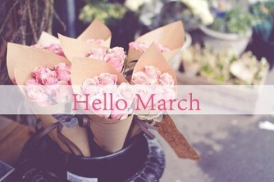 Hello March