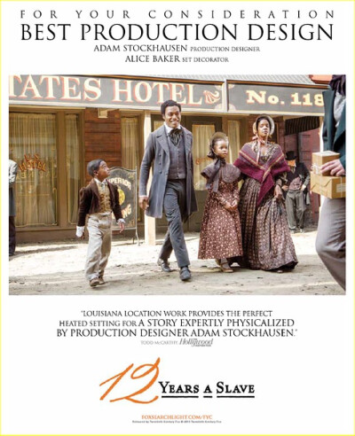 为奴十二载 12 Years a Slave (2013) 供您参考：最佳艺术指导。(福斯探照灯)