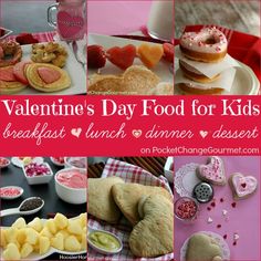 Valentine's Day Food Ideas for Kids on PocketChangeGourmet.com