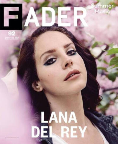 Lana Del Rey | FADER 杂志最新一期封面 @LanaDelRey中文网 @LanaDelRey资讯