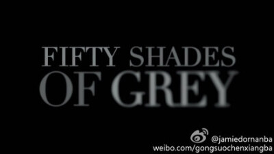 #五十度灰#首发正式版预告|Fifty Shades of Grey - Official Trailer (HD) 杰米·多南与达科塔·约翰逊主演，萨姆·泰勒-约翰逊，预计明年情人节档全球上映。这款预告片很大尺度哦，书里不少经典场景都有还原