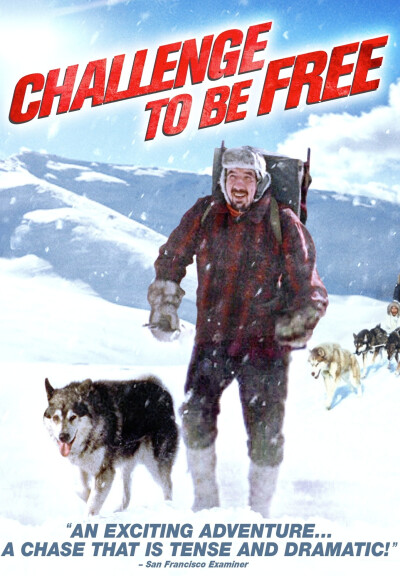 Challenge to Be Free (1975)