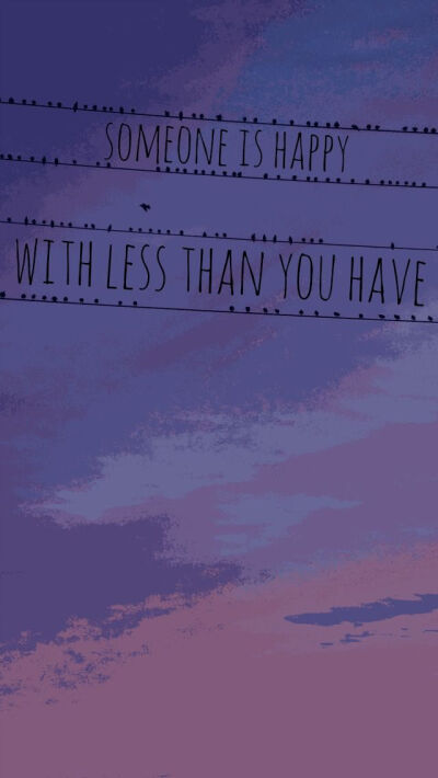 Prints are 20% off! iPhone 5 background || someone is happy with less than you have