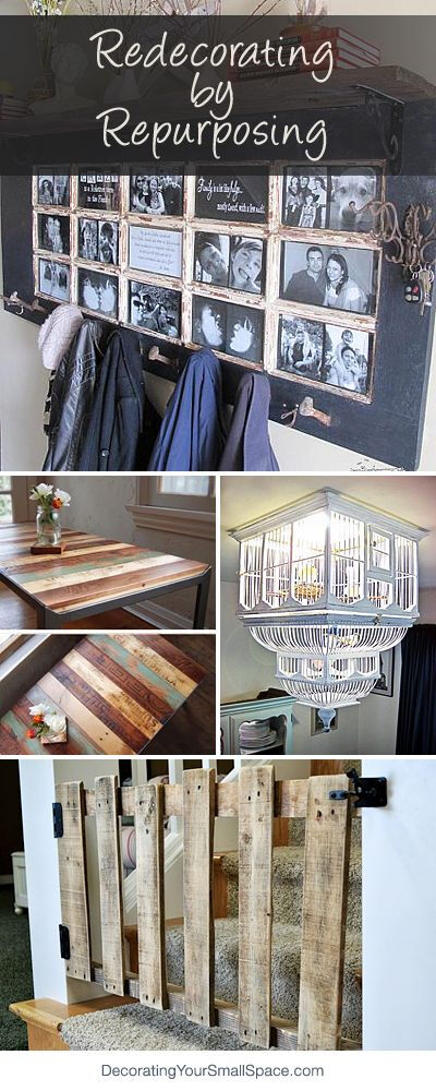 Redecorating by Repurposing • Lots of Ideas and Tutorials!