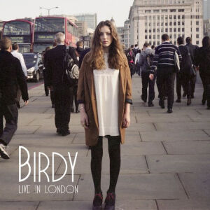 Birdy 《Live In London》 EP ★★★★