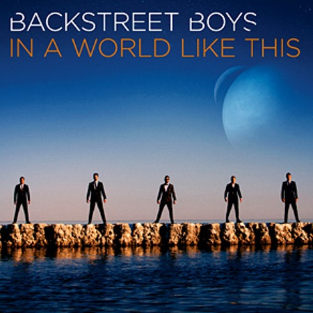 后街男孩 Backstreet Boys《In A World Like This》★★☆