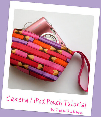 Camera Pouch Tutorial Cover 1 Make! Camera / Ipod Pouch