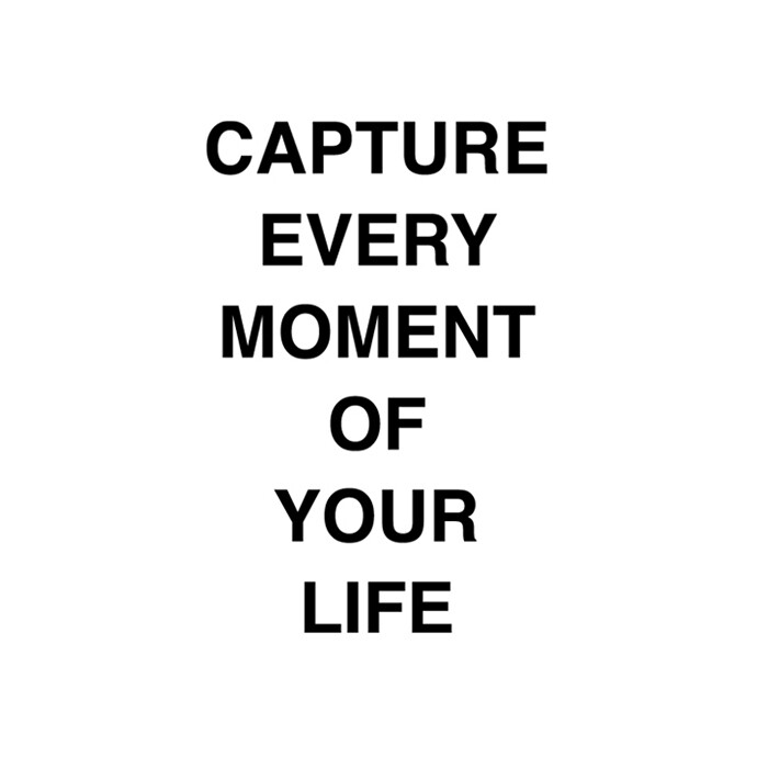 Capture Every Moment of Your Life 原创文字TATOO刺青纹身贴