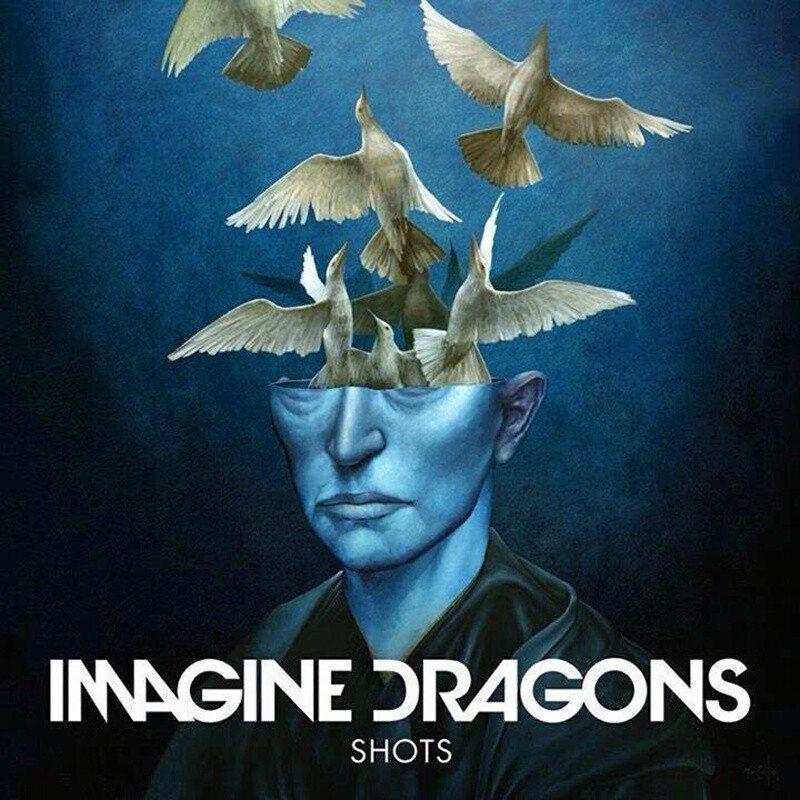 Shots--Imagine Dragons