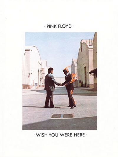 Pink Floyd的《Wish You Were Here》