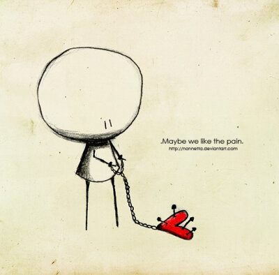 也许我们喜欢伤痛