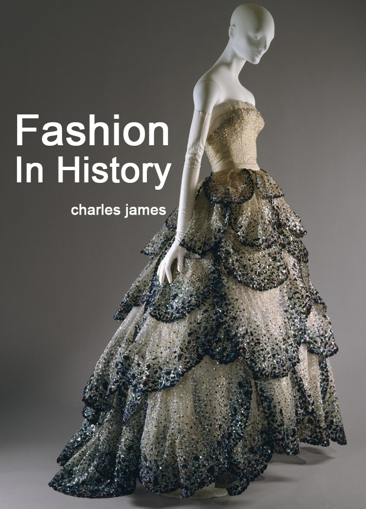 欧美经典时装设计Fashion in History英国时装大师Charles James