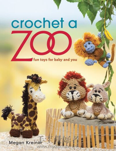 来源：好想要這本書: Crochet a Zoo-手工爱好者 链接：http://www.mydiyclub.com/forum.php?mod=viewthread&amp;amp;tid=297024&amp;amp;extra=page%3D2#231772-duitang-1-30214-1655d862863b1f2d2063270ce90dcbf9