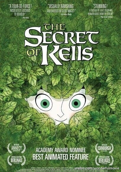 【凯尔经的秘密 The Secret of Kells】奥斯卡提名动画！让很多大制作都黯然失色的手绘动画！画面每一帧都适合做壁纸，浓郁的异国文化气息加上预言式的故事，很奇妙很令人回味！这好像在告诉现在的人，科技不能剥夺最原始的线条美。