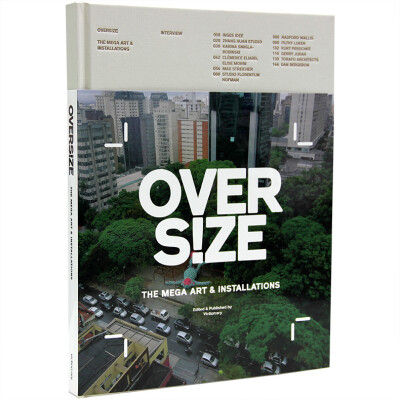 OVERSIZE 城市装饰设施 大型装置 雕塑艺术 及建造历史 设计书籍