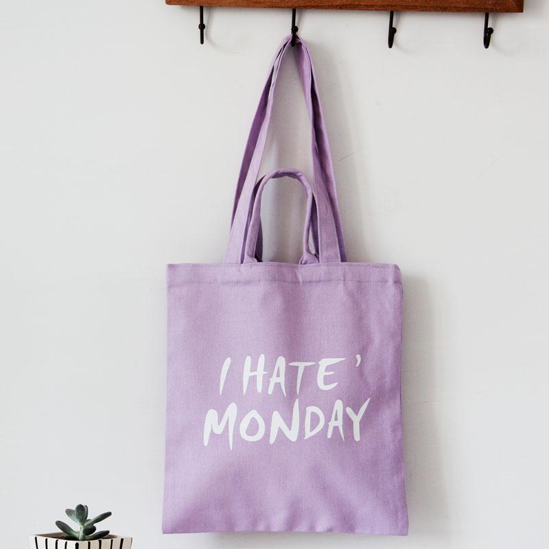 原创小清新帆布袋文艺环保袋购物袋女式单肩包 I Hate Monday彩色