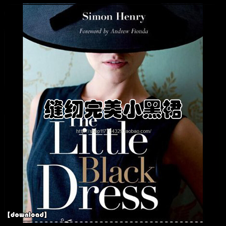 服装设计 The Little Black Dress 缝纫完美小黑裙