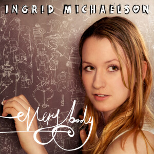 Everybody by:Ingrid Michaelson | 这首歌应该算是耳熟能详，大街小巷都听到过。轻快俏皮的女声 | Everybody holds the love.Everybody folds for love.Everybody feels the love.Everybody steals the love.Everybody heals with love.Oh-oh-oh-oh.Just let the love, love love begin.