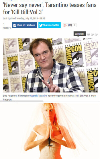 《杀死比尔3》有望！昆汀·塔伦蒂诺在SDCC漫展说到，永远不要说不！暗示《杀死比尔3》加入有生之年系列！他说，女主乌玛·瑟曼真的很想拍，每隔一段时间我们就会讨论一下。我们只要等维尼塔的女儿长大（复仇？）。鬼才…