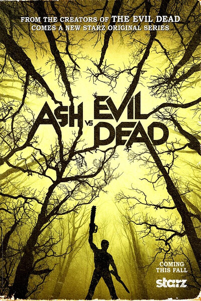 鬼玩人 Ash vs. Evil Dead