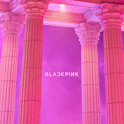 AS IF IT'S YOUR LAST
BLACKPINK