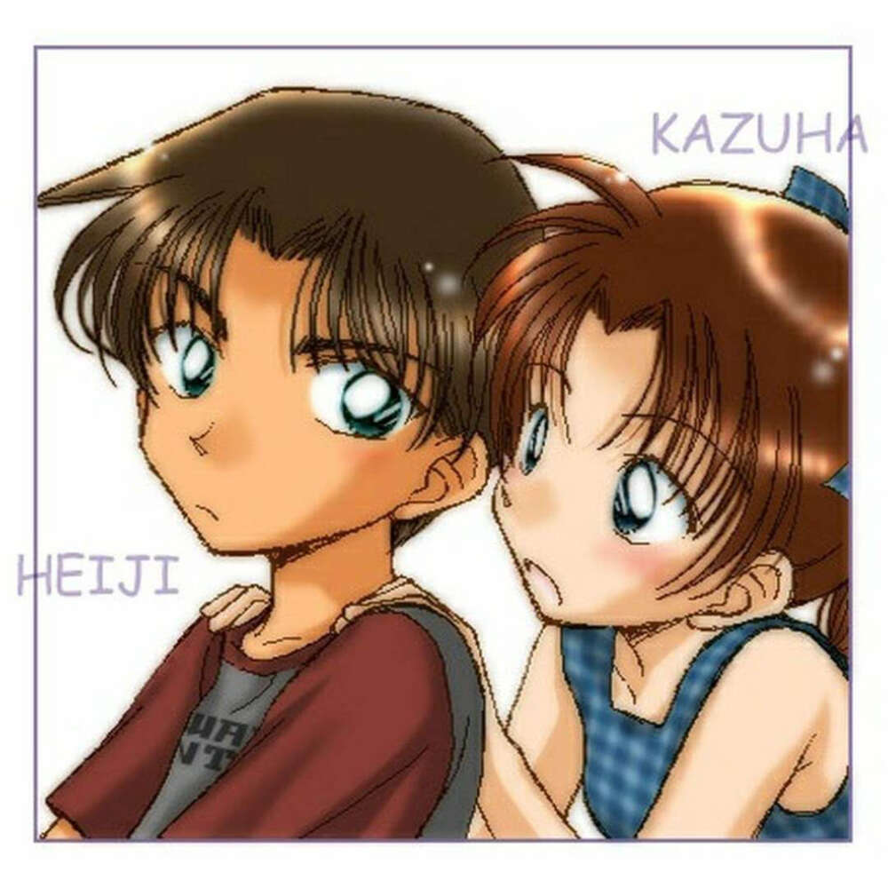 #平和# Heiji & Kazuha