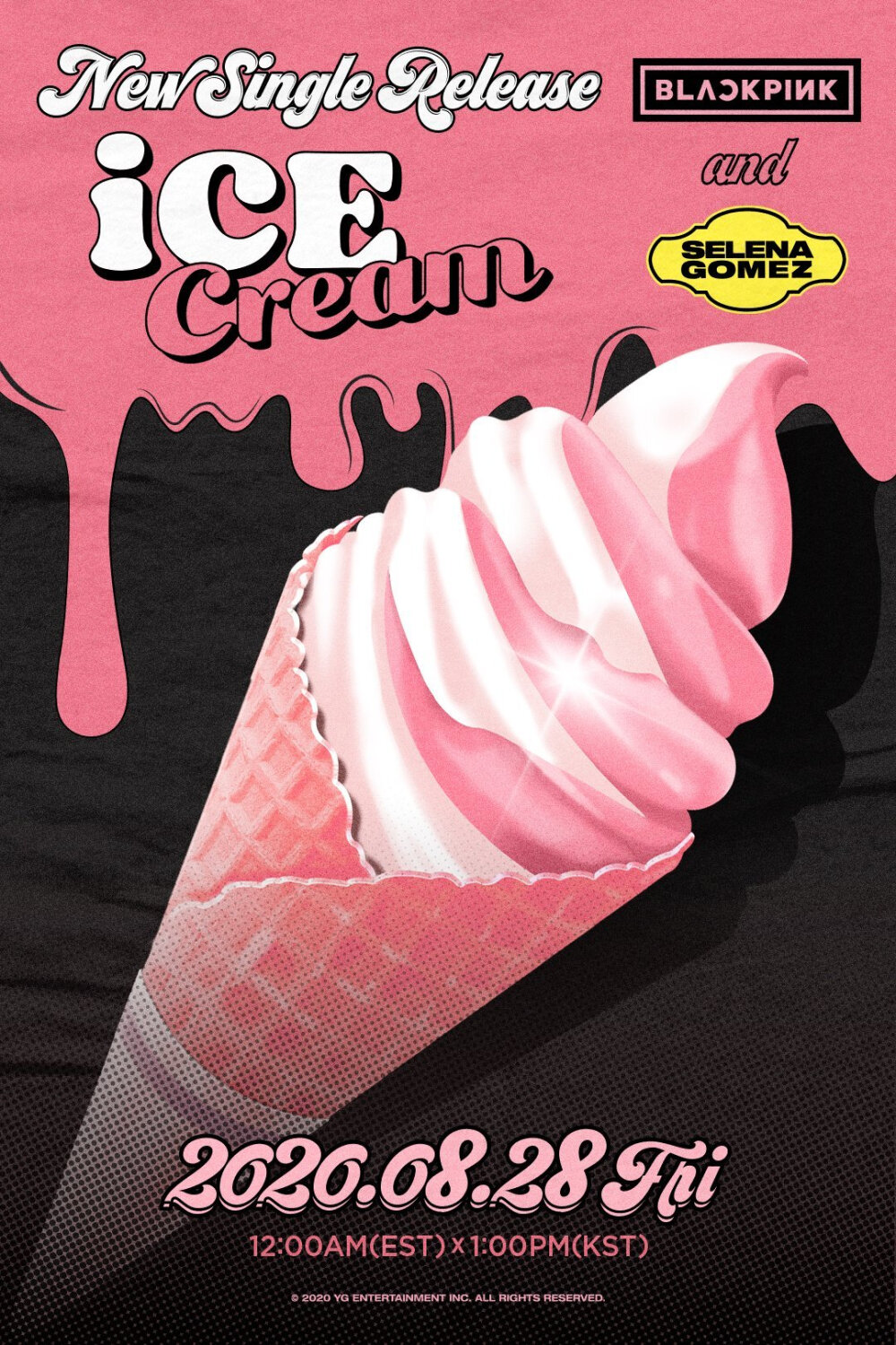 BLACKPINK×SelenaGomez ' Ice Cream' TITLE POSTER
New Singlr ' Ice Cream
✅️2020.8.26