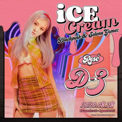 BLACKPINK赛琳娜新歌 《Ice cream》