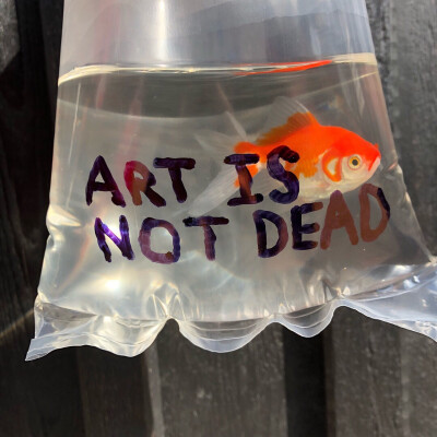 
#ART IS NOT DEAD#