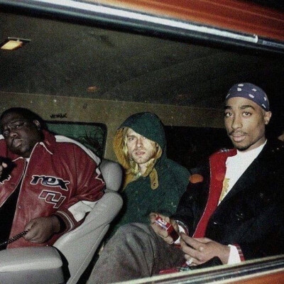 Biggie
Kurt Cobain
Tupac