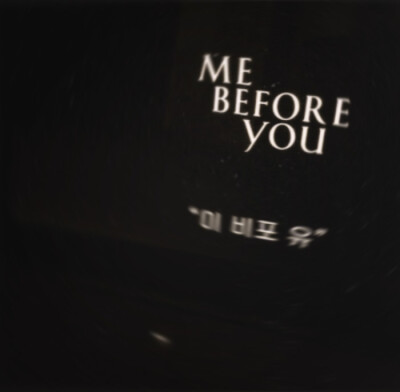 ：Me Before You
边伯贤*
cr：bullet_bbh