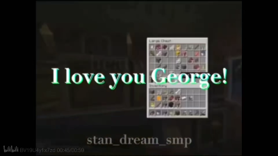 Dream说"I love you George"
George说"I love you Dream"