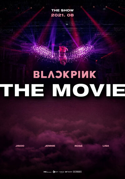 BLACKPINK五周年[4+1] THE MOVIE 预告海报
?2021.08 ???