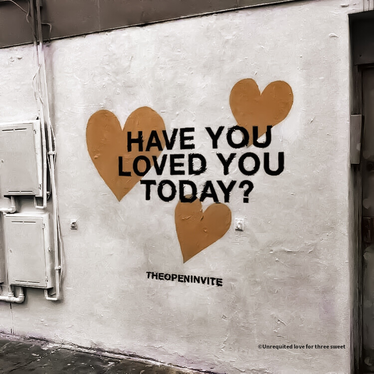 “Have you loved you today?”‖知恩