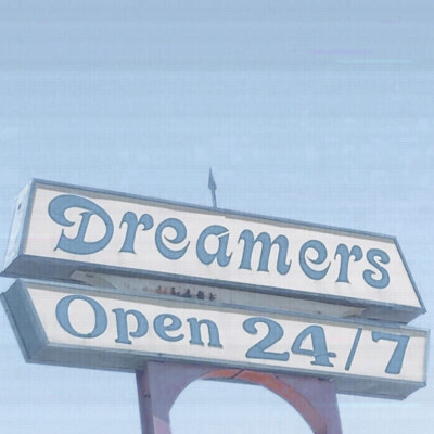 ：Dreamers Open 24/7