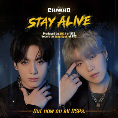 7FATES_CHAKHO更新：
Jung Kook - Stay Alive (Prod. SUGA of BTS)
Now available on all DSPs.
#防弹少年团 #BTS #suga
#SUGA #柾国 #JungKook
#chakho #CHAKHO 
#StayAlive_CHAKHO
Every Saturday with #CHAKH…