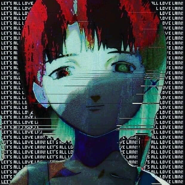 #Serial Experiments Lain# ​​​