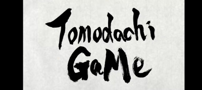 Tomodachi Game